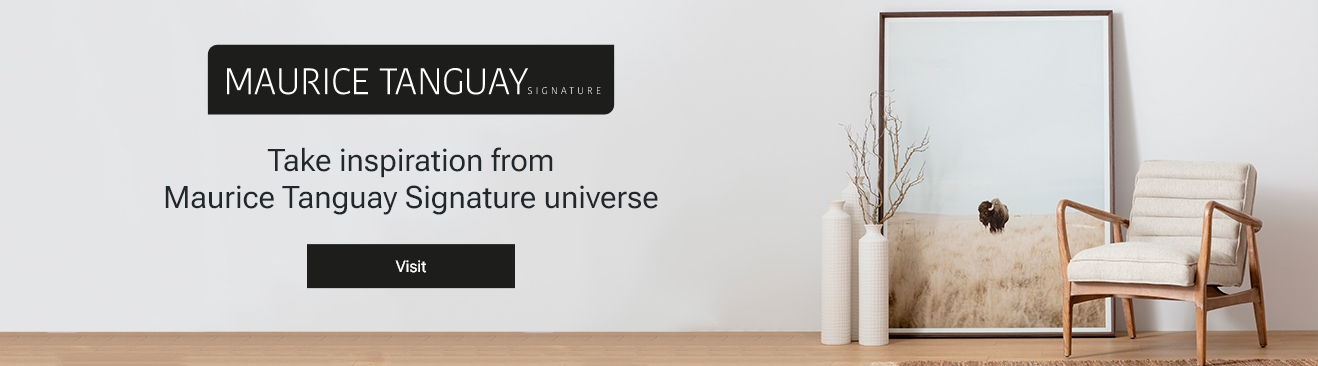 Be inspired by the Maurice Tanguay Signature universe and treat yourself to something unique!